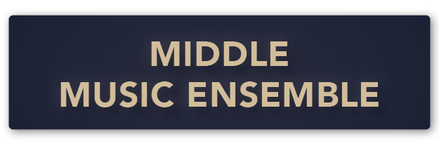 Middle Music Ensembles